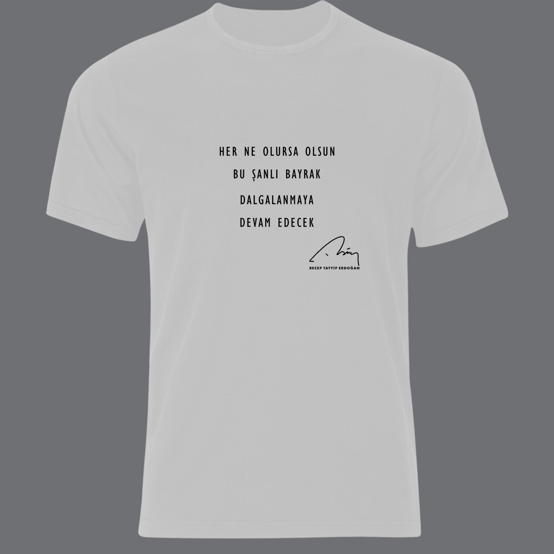 Recep Tayyip Erdoğan Baskılı T-shirt