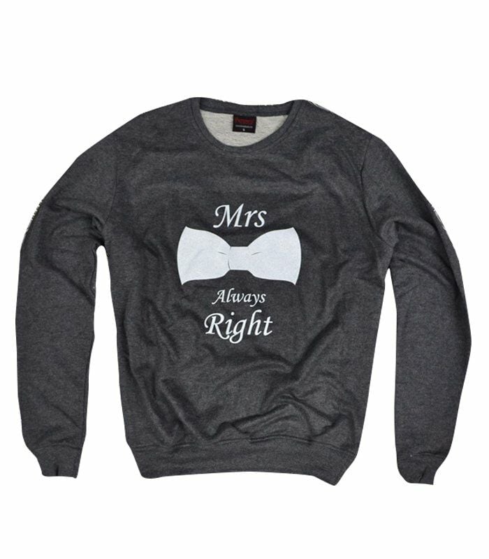 MRS ALWAYS RIGHT Baskılı Sweatshirt