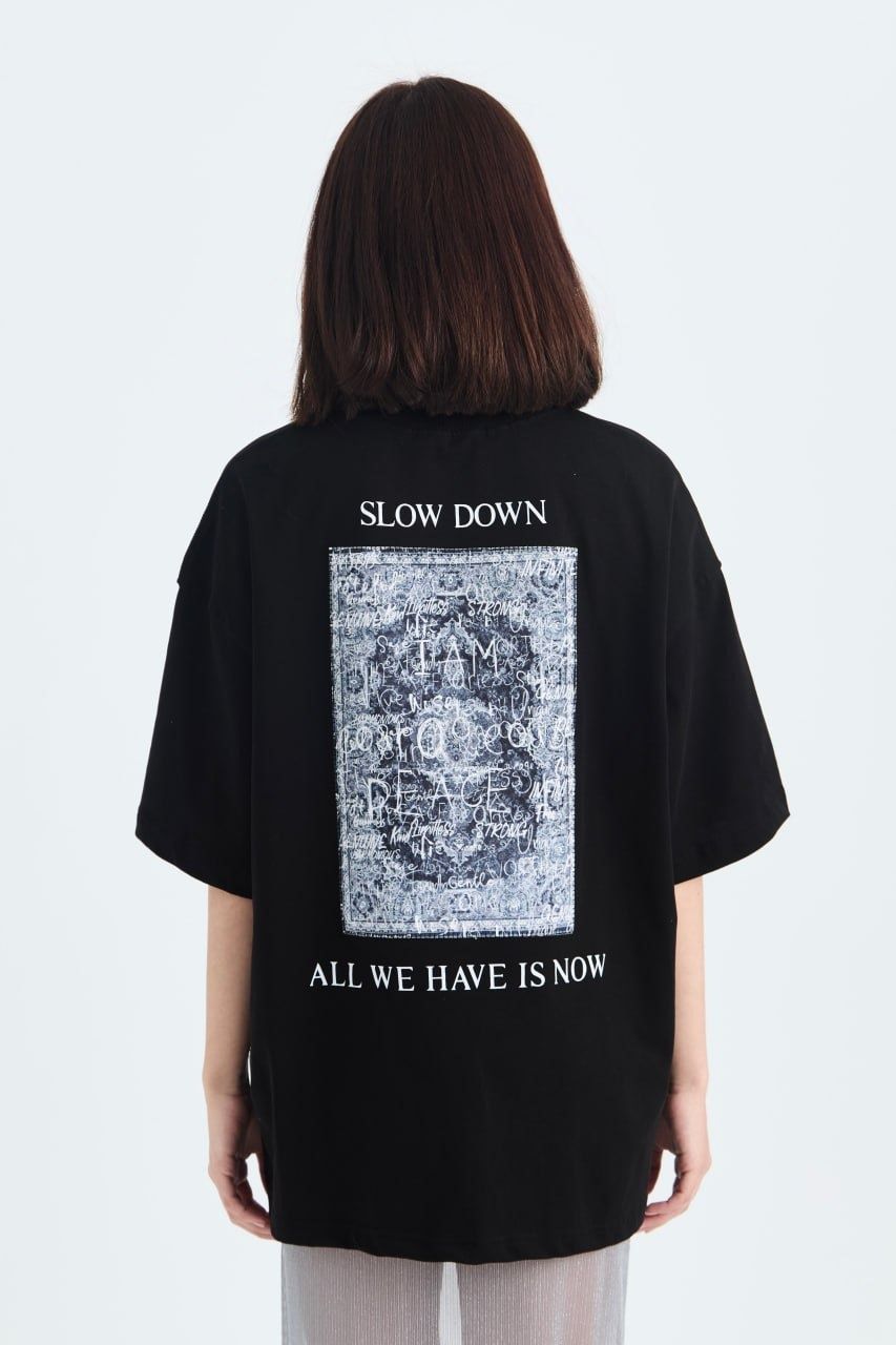I'm What I'm Slow Down, All We Have Is Now Baskılı Unisex %100 Pamuk T-shirt